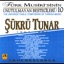 Sükrü Tunar - Türk Musikisinin Unutulmayan Bestecileri 10 (The Unforgettable Composers of Turkish Music)