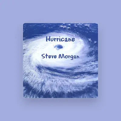 Listen to Steve Morgan, watch music videos, read bio, see tour dates & more!