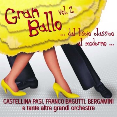 Gran Ballo, Vol. 2