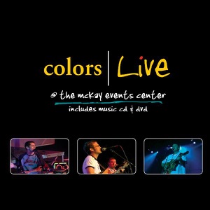 Colors - Live At The McKay