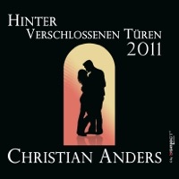 Christian Anders - Hinter verschlossenen Türen 2011 (3select Rmx Edit)
