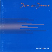 Sweet & Sour by Dún an Doras on Apple Music