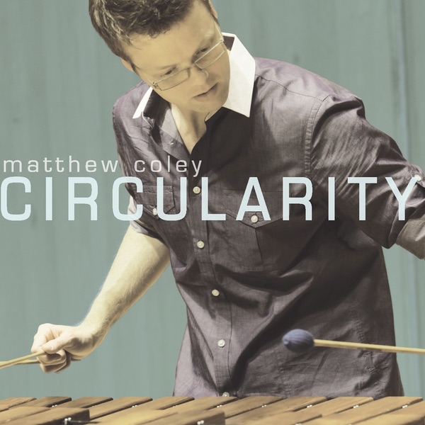 Обложка альбома «Circularity» — Matthew Coley