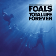 Total Life Forever - Foals