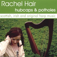 Hubcaps and Potholes - Scottish, Irish and Original Harp Muisc by Rachel Hair on Apple Music