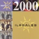 Serie 2000 Ilegales