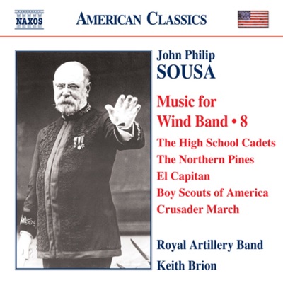Sousa: Music for Wind Band, Vol. 8
