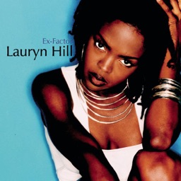 Ex-Factor by Ms. Lauryn Hill