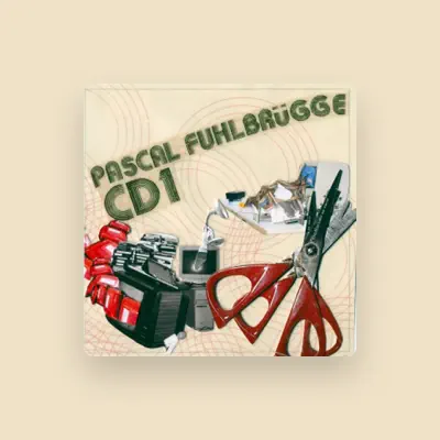 Listen to Pascal Fuhlbrügge, watch music videos, read bio, see tour dates & more!