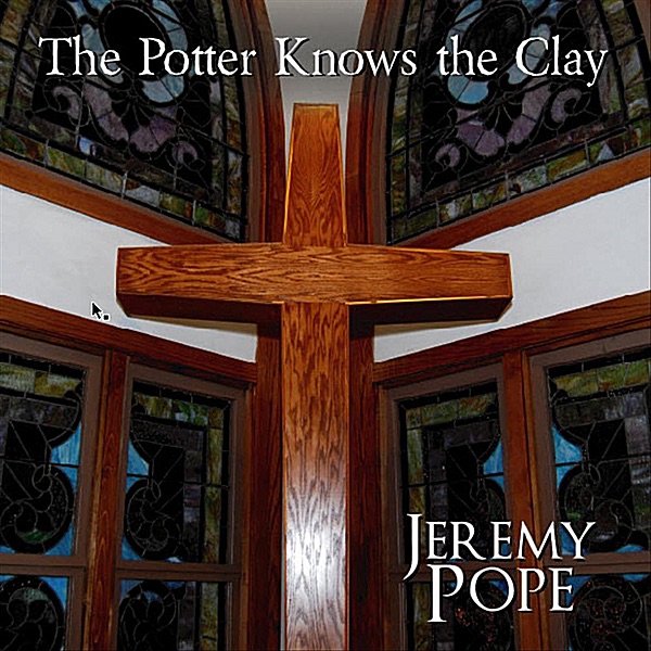 The Potter Knows the Clay