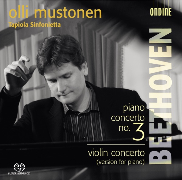 Beethoven: Piano Concerto No. 3, Piano Concerto In D Major, Op. 61a