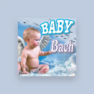 Listen to Baby Bach Orchestra, watch music videos, read bio, see tour dates & more!