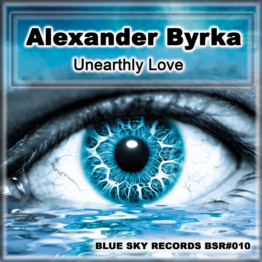 Обложка альбома «Unearthly Love - Single» — Alexander Byrka