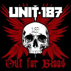 Out for Blood - Unit 187