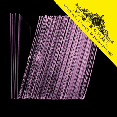 Compost Black Label Series, Vol. 3 - Mixed By Jay Shepheard