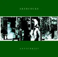 Summon The Antichrist — Akercocke