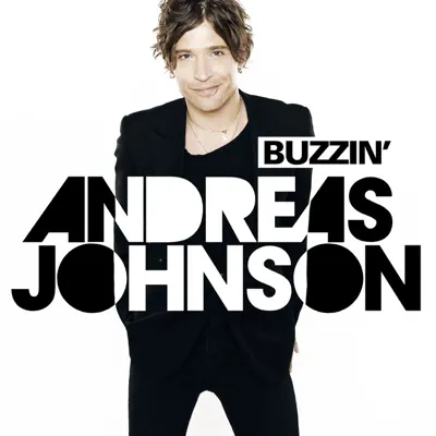 Buzzin' - Single - Andreas Johnson