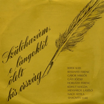 'Szülőhazám E Lángoktól Ölelt Kis Ország'