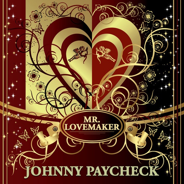 Обложка альбома «Mr. Lovemaker» — Johnny Paycheck