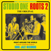 Soul Jazz Records presents STUDIO ONE ROOTS 2