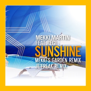 Sunshine Remixes (feat. Regi) - Single