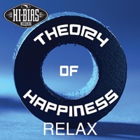 Theory of Happiness - Relax (Laid Back & Groovy Mix)