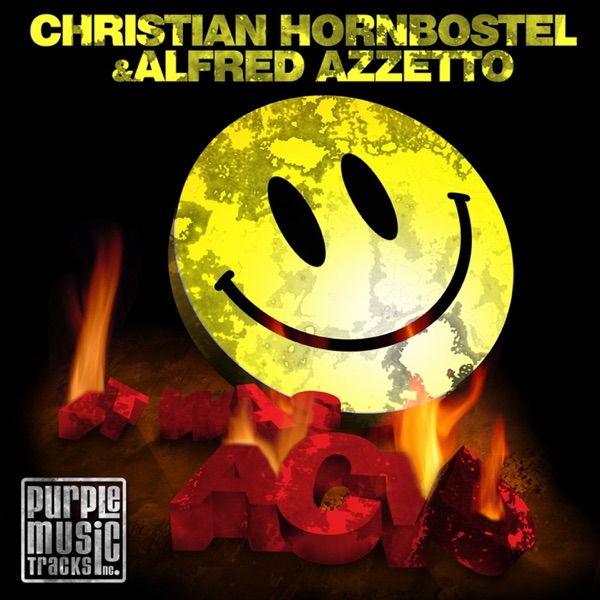 It Was Acid (Remixes)