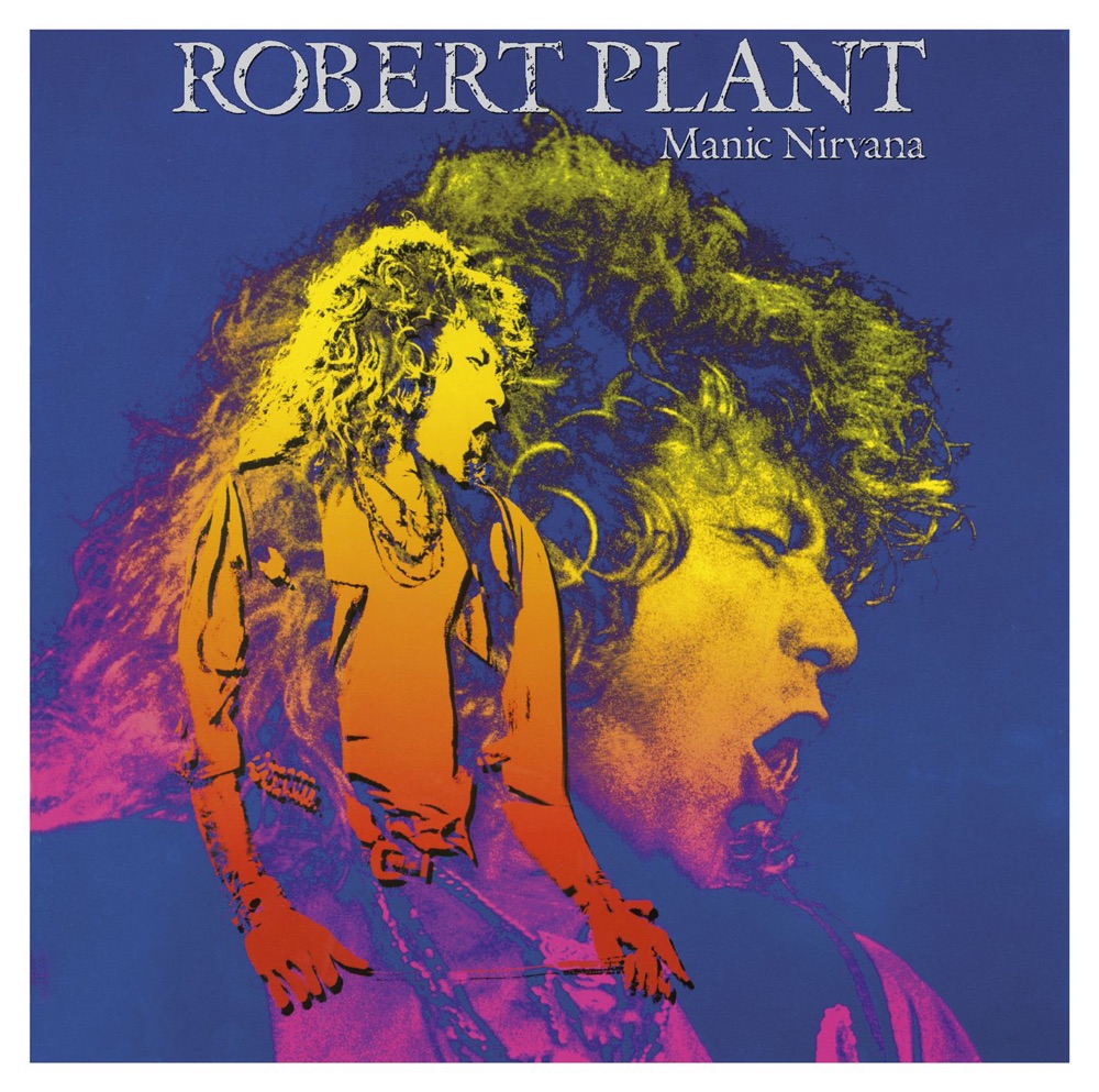 Обложка альбома «Manic Nirvana (Remastered)» — Robert Plant