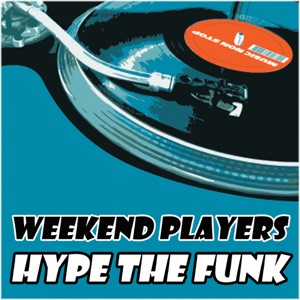 Hype the Funk Remixes