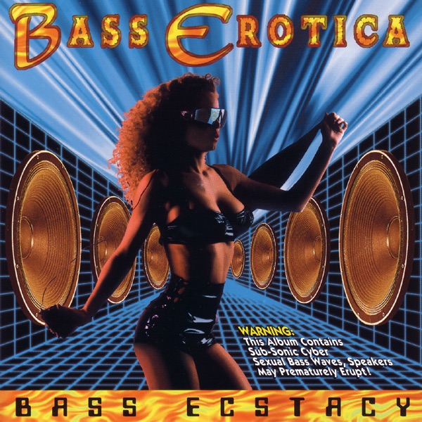 Bass Ecstasy