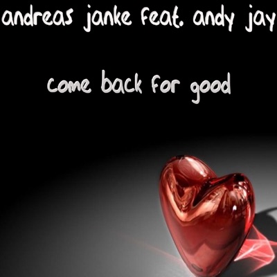 Come Back for Good (Original Mix) - Single