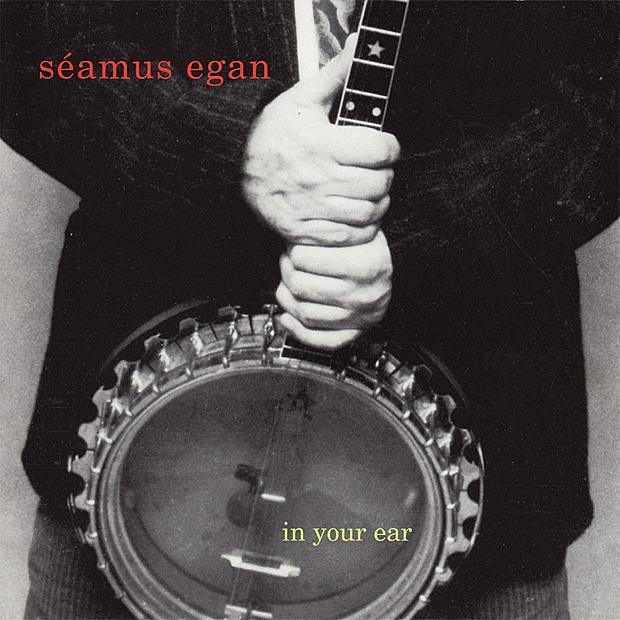 Обложка альбома «In Your Ear» — Seamus Egan