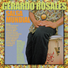 El Chisme (feat. Marcial Isturiz & Cheo Valenzuela) - Gerardo Rosales new Single