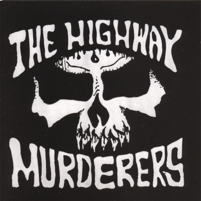 Nazi - The Highway Murderers