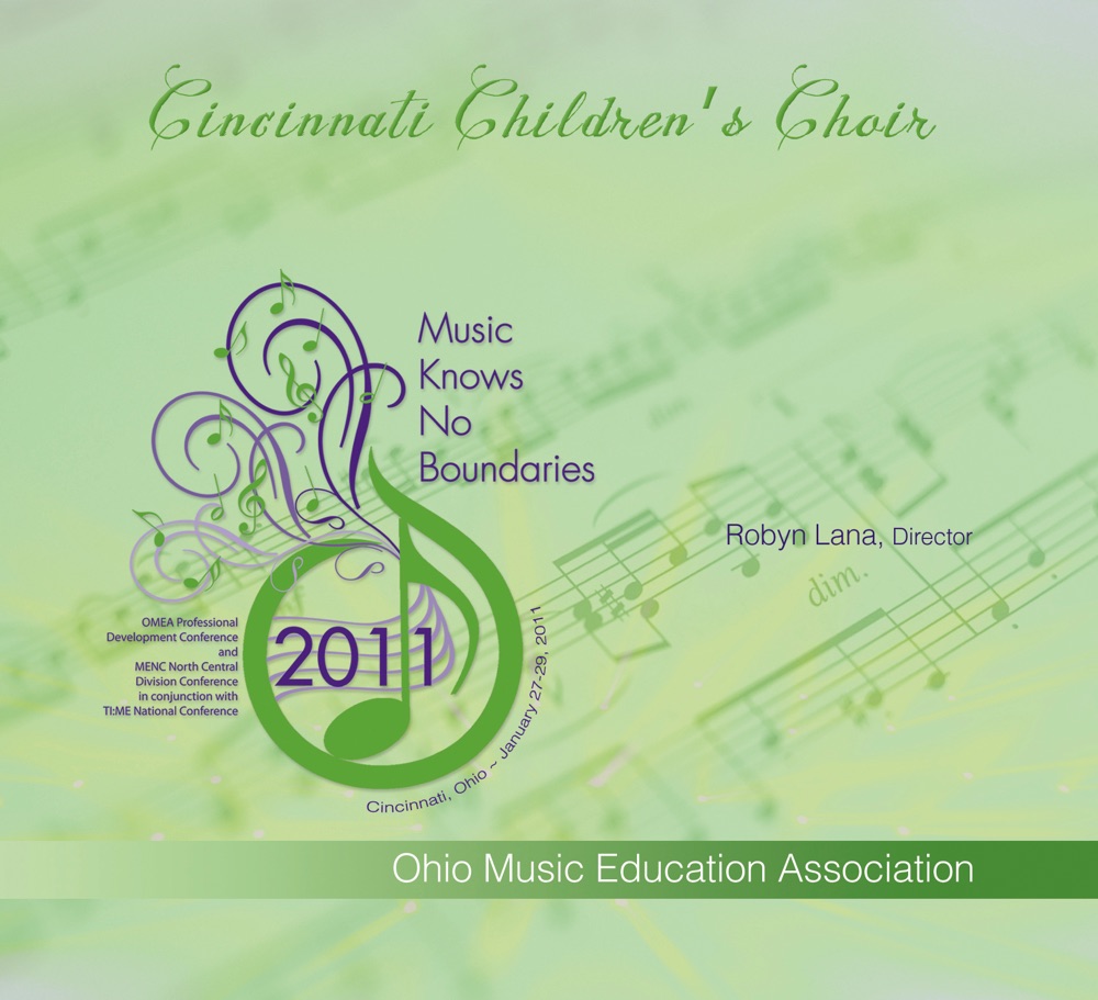 Обложка альбома «Ohio Music Education Association 2011 Cincinnati Children’s Choir» — Cincinnati Children’s Choir & Robyn Lana