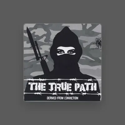 Listen to The True Path, watch music videos, read bio, see tour dates & more!