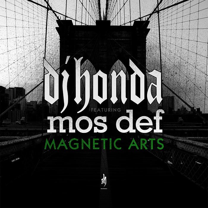 Обложка альбома «Magnetic Arts (feat. Mos Def) - Single» — dj honda