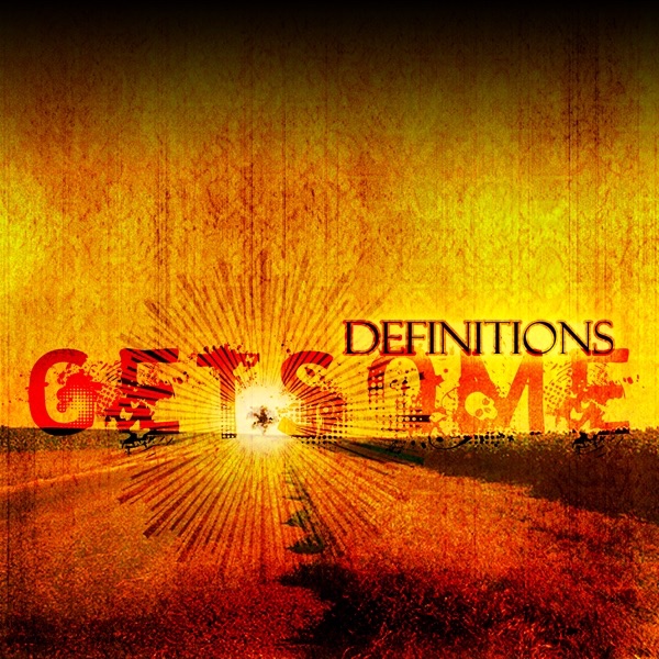 Обложка альбома «Get Some» — Definitions