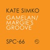 Gamelan / Margie’s Groove - Single