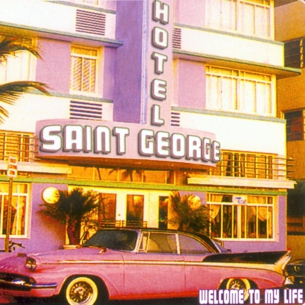 Welcome to My Life - EP artwork
