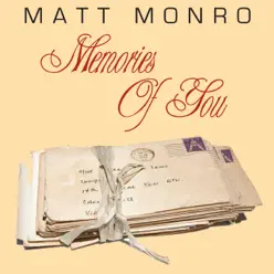 Memories of You - Matt Monro