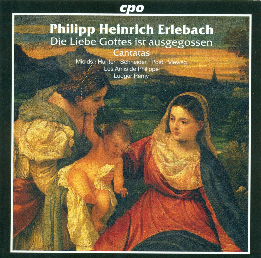 Обложка альбома «Erlebach, P.H.: Cantatas» — Ludger Rémy, Les Amis de Philippe, Dorothee Mields, Alexander Schneider, Andreas Post, Matthias Vieweg & Margaret C. Hunter