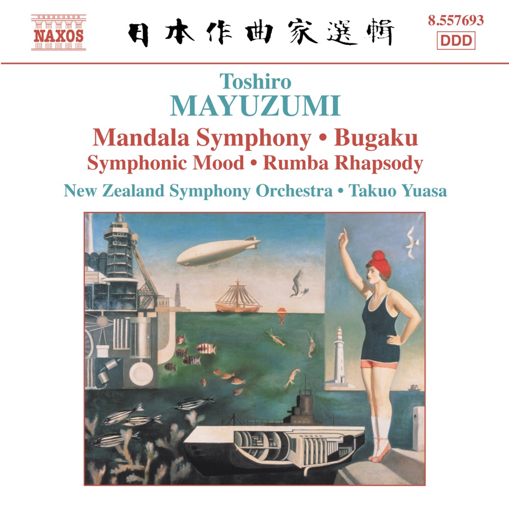 Обложка альбома «Mayuzumi: Bugaku, Mandala Symphony, Rumba Rhapsody» — Takuo Yuasa & New Zealand Symphony Orchestra