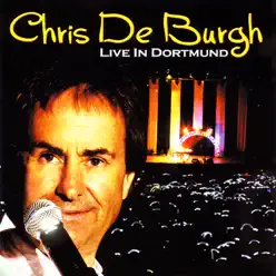 Live In Dortmund - Chris de Burgh