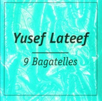 9 Bagatelles