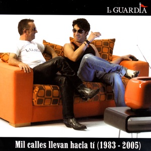 Mil Calles Llevan Hacia Ti (1983-2005)