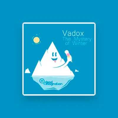 Listen to Vadox, watch music videos, read bio, see tour dates & more!
