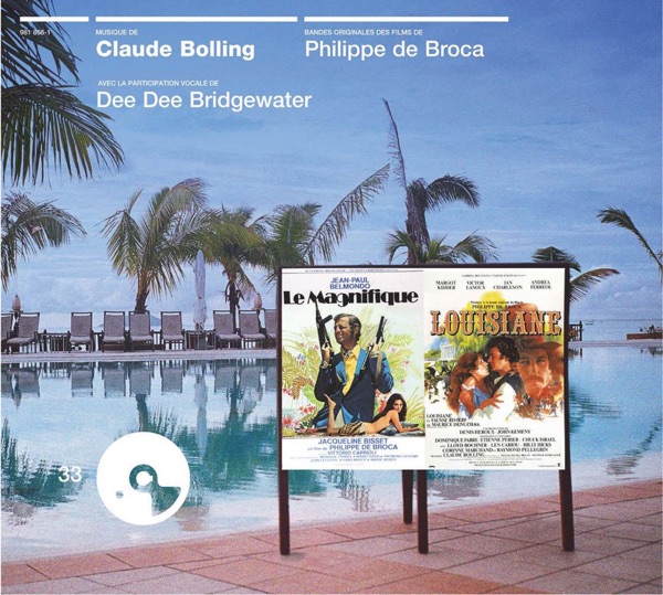 Le magnifique / Louisiane (bandes originales des films)
