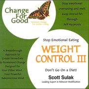 Weight Contol 3 - Stop Emotional Eating - EP - Scott Sulak