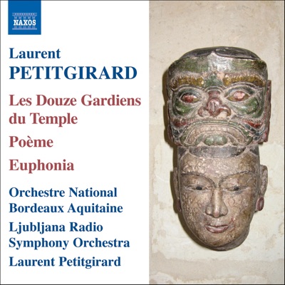 Petitgirard: The 12 Guardians of the Temple, Poeme, Euphonia